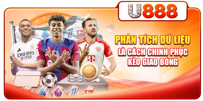 Phân tích dữ liệu là cách chinh phục kèo giao bóng